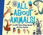 All About Animals!: A Lift-the-Flap Book of Fun Facts (Did You Know?) Cover Image