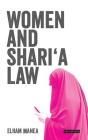 Women and Shari'a Law: The Impact of Legal Pluralism in the UK By Elham Manea Cover Image