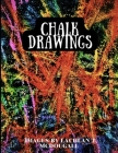 Chalk Drawings By Lachlan J. McDougall Cover Image