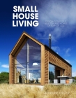 Small House Living: Design-Conscious New Zealand Homes of 90M2 or Less Cover Image