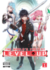 The World's Fastest Level Up (Light Novel) Vol. 1 (World's Fastest Level Up! (Light Novel) #1) Cover Image