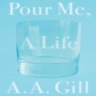 Pour Me a Life Lib/E Cover Image