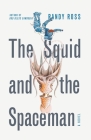 The Squid and the Spaceman Cover Image