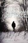 Thin Space By Jody Casella Cover Image
