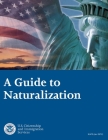 A Guide to Naturalization Cover Image