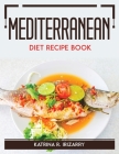 Mediterranean Diet Recipe Book Cover Image