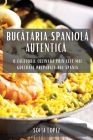 Bucătăria spaniolă autentică: O călătorie culinară prin cele mai gustoase preparate din Spania Cover Image