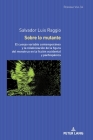 Sobre lo mutante: El cuerpo variable contemporáneo y la relativización de la figura del monstruo en la ficción occidental y panhispánica (Romania Viva #34) By Uta Felten (Other), Salvador Luis Raggio Cover Image