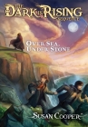 Over Sea, Under Stone (The Dark Is Rising Sequence #1) Cover Image