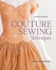 Couture Sewing Techniques By Claire B. Shaeffer Cover Image