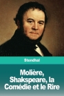 Molière, Shakspeare, la Comédie et le Rire Cover Image