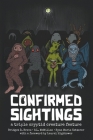 Confirmed Sightings: A Triple Cryptid Creature Feature By P. L. McMillan, Bridget D. Brave, Ryan Marie Ketterer Cover Image