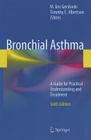 Bronchial Asthma: A Guide for Practical Understanding and Treatment Cover Image