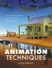 Animation Techniques By Steve Roberts Cover Image