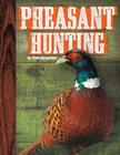 Pheasant Hunting By Tom Carpenter Cover Image