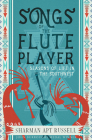 Songs of the Fluteplayer: Seasons of Life in the Southwest Cover Image
