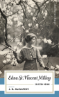 Edna St. Vincent Millay: Selected Poems: (American Poets Project #1) Cover Image