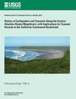 History of Earthquakes and Tsunamis along the Eastern Aleutian-Alaska Megathrust, with Implications for Tsunami Hazards in the California Continental By U. S. Department of the Interior Cover Image