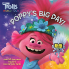 Poppy's Big Day! (DreamWorks Trolls World Tour) (Pictureback(R)) By Random House, Random House (Illustrator) Cover Image