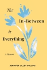 The In-Between is Everything Cover Image
