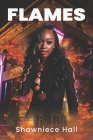 Flames By Christina Berard (Editor), Jerrell Grimes (Contribution by), Shawniece Hall Cover Image