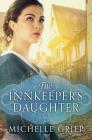 The Innkeeper's Daughter (The Bow Street Runners Trilogy #2) Cover Image