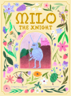 Milo the Knight Cover Image
