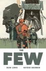 The Few By Sean Lewis, Hayden Sherman (Artist) Cover Image