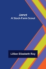 Janet: A Stock-Farm Scout Cover Image
