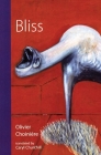 Bliss By Olivier Choiniére, Caryl Churchill (Translator) Cover Image