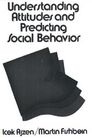 Understanding Attitudes and Predicting Social Behavior Cover Image