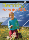 Electricity from the Sun: Book 29 (Sustainability #29) By Carole Crimeen, Suzanne Fletcher (Illustrator) Cover Image