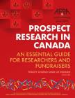 Prospect Research in Canada: An essential guide for researchers and fundraisers Cover Image