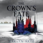 The Crown's Fate Lib/E (Crown's Game) Cover Image