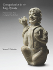 Cosmopolitanism in the Tang Dynasty: A Chinese Ceramic Figure of a Sogdian Wine-Merchant (Bridge21 Publications) By Suzanne G. Valenstein Cover Image