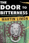 The Door to Bitterness (A Sergeants Sueño and Bascom Novel #4) Cover Image