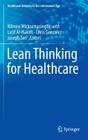 Lean Thinking for Healthcare (Healthcare Delivery in the Information Age) Cover Image