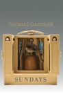 Sundays By Thomas Gardner Cover Image
