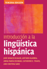 Introducción a la Lingüística Hispánica By José Ignacio Hualde, Antxon Olarrea, Anna María Escobar Cover Image
