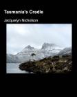 Tasmania's Cradle Cover Image