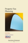 Property Tax Planning: (Sixteenth Edition) Cover Image