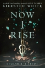 Now I Rise (And I Darken #2) Cover Image