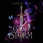 God Storm By Coco Ma, Saskia Maarleveld (Read by) Cover Image