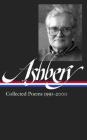 John Ashbery: Collected Poems 1991-2000 (LOA #301) (Library of America John Ashbery Edition #2) By John Ashbery, Mark Ford (Editor) Cover Image