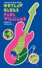 Outlaw Blues: A Book of Rock Music By Paul Williams, Michael Lydon (Foreword by) Cover Image