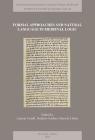 Formal Approaches and Natural Language in Medieval Logic By Laurent Cesalli (Editor), Frederic Goubier (Editor), Alain de Libera (Editor) Cover Image