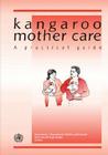 Kangaroo Mother Care By Who, World Health Organization, UNAIDS Cover Image