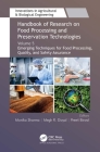 Handbook of Research on Food Processing and Preservation Technologies: Volume 5: Emerging Techniques for Food Processing, Quality, and Safety Assuranc (Innovations in Agricultural & Biological Engineering) By Monika Sharma (Editor), Megh R. Goyal (Editor), Preeti Birwal (Editor) Cover Image