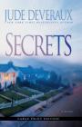 Secrets: A Novel By Jude Deveraux Cover Image