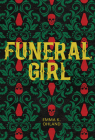 Funeral Girl By Emma K. Ohland Cover Image